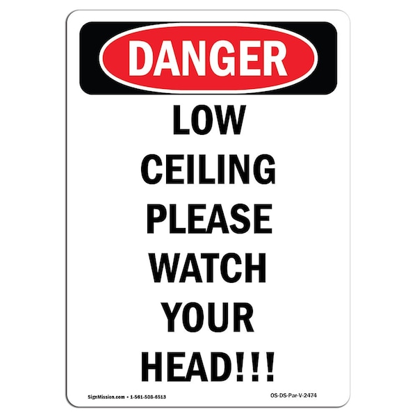 OSHA Sign, Low Ceiling Please Watch Head, 5in X 3.5in, 10PK, 3.5" W, 5" L, Portrait, PK10